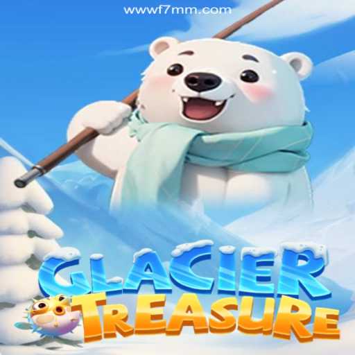 Discover GlacierTreasure: Unveiling the Thrills of a New Adventure Game