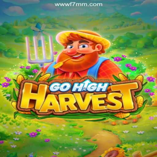 GoHighHarvest: A New Era in Gaming