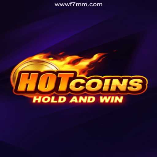 Exploring HotCoins: The Ultimate Gaming Experience on F7MM