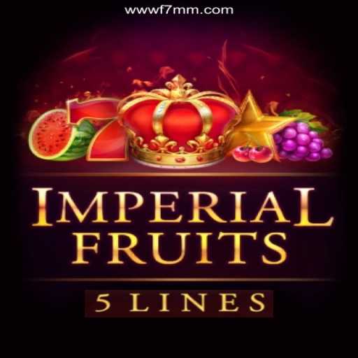 Discover ImperialFruits5: The Ultimate Gaming Sensation Combined with F7MM: A Plataforma de Apostas #1 do Brasil